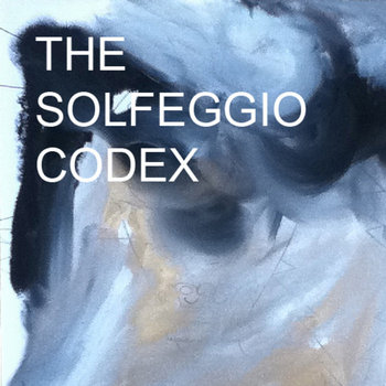 The Solfeggio Codex cover art