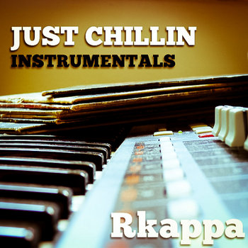Just Chillin Instrumentals cover art
