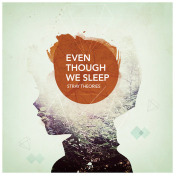 Even Though We Sleep cover art