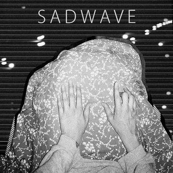 Sadwave cover art