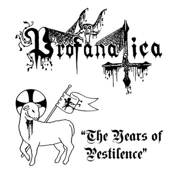 The Years Of Pestilence(Cassette Version) cover art