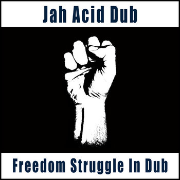 Freedom Struggle In Dub cover art