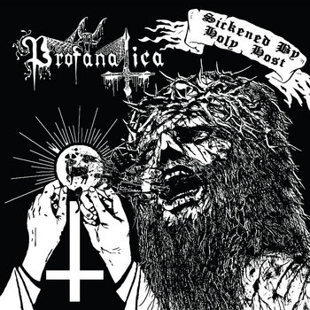 Sickened By Holy Host cover art
