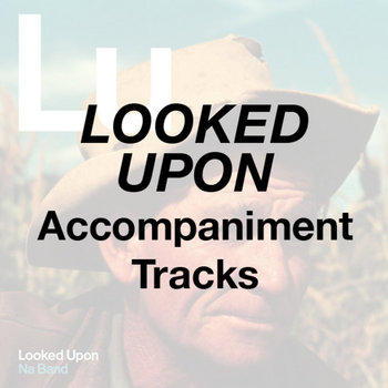 Looked Upon - Accompaniment Tracks cover art