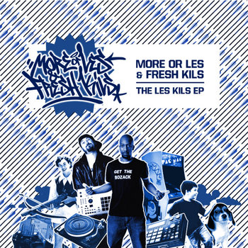 More Or Les & Fresh Kils-The Les-Kils EP cover art