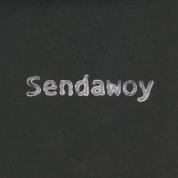 Sendawoy cover art