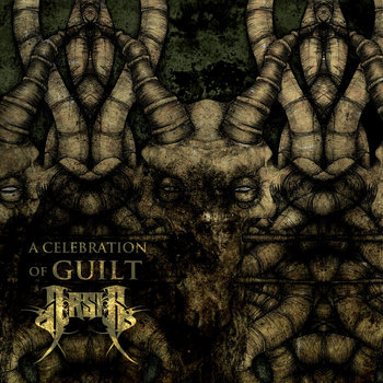 A Celebration Of Guilt (Reissue) cover art