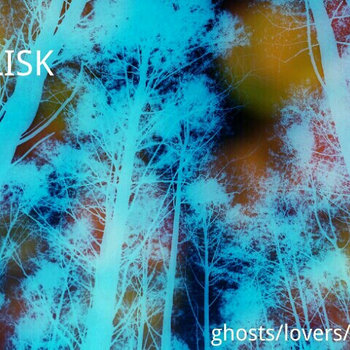 Ghosts, Lovers & Madmen cover art