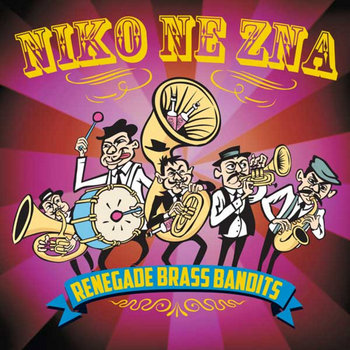 Renegade Brass Bandits cover art