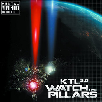 KTL 3.0 WATCH THE PILLARS cover art