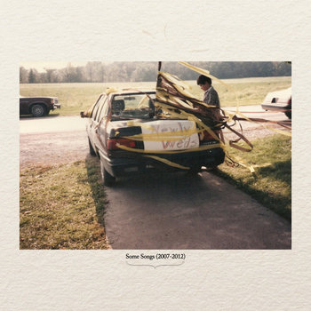 Some Songs (2007-2012) cover art