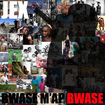 Bwase M'ap Bwase cover art
