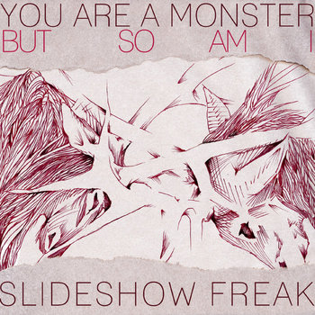You Are A Monster But So Am I cover art
