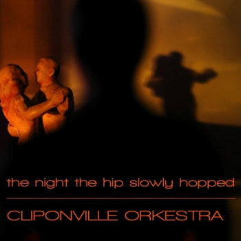 The Night The Hip Slowly Hopped cover art