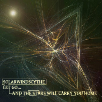 Let Go...And The Stars Will Carry You Home cover art