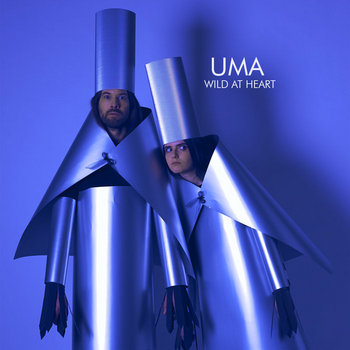 UMA - WILD AT HEART cover art
