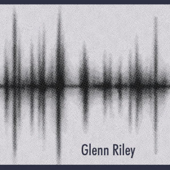 Glenn Riley EP cover art