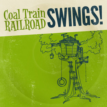 Coal Train Railroad Swings! cover art