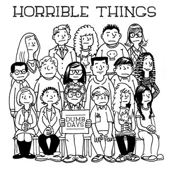 "Dumb Days" by Horrible Things (RKR-006) cover art