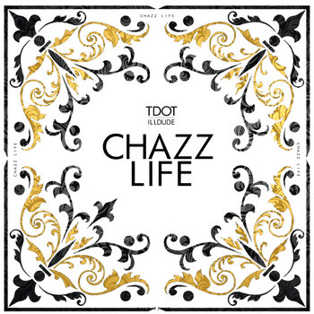 CHAZZ LIFE cover art