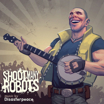 Shoot Many Robots cover art