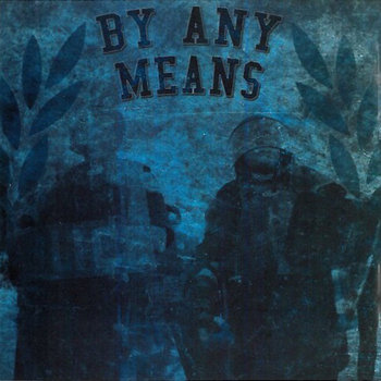 BY ANY MEANS - (EP/Demos 2010) cover art