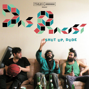 Shut up, Dude cover art