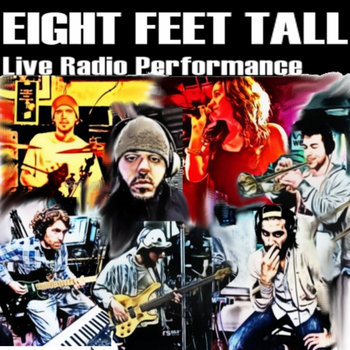 Eight Feet Tall (Live Radio Performance) cover art