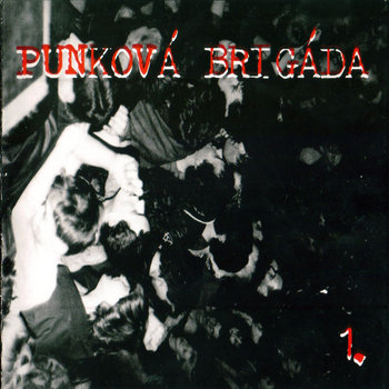 Punková brigáda 1. cover art