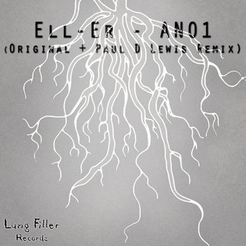 [LUNG037] Ell-Er - ANO1 EP cover art