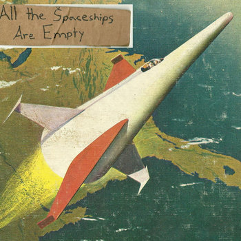 All the Spaceships Are Empty cover art