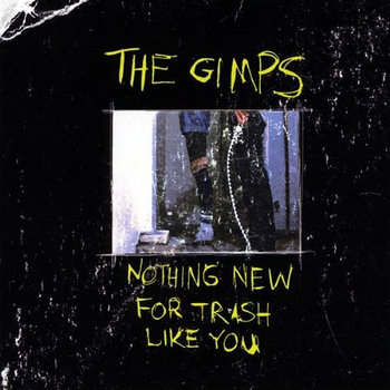 nothing new for trash like you cover art