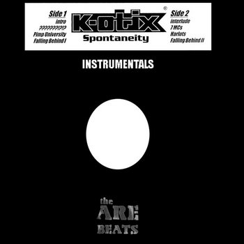 The ARE Presents: K-otix Spontaneity Instrumentals cover art