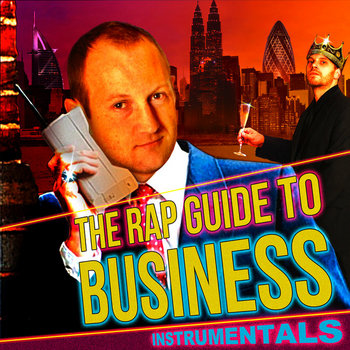 Rap Guide To Business Instrumentals cover art
