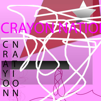 Crayon Nation cover art