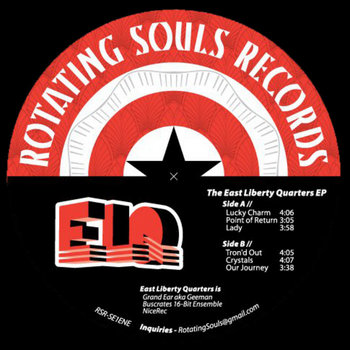 EAST LIBERTY QUARTERS EP cover art