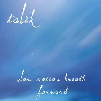 Slow Motion Breath Forward cover art