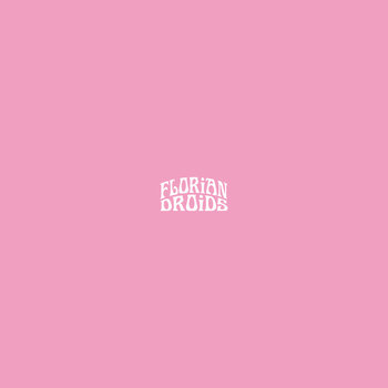 Florian Droids cover art