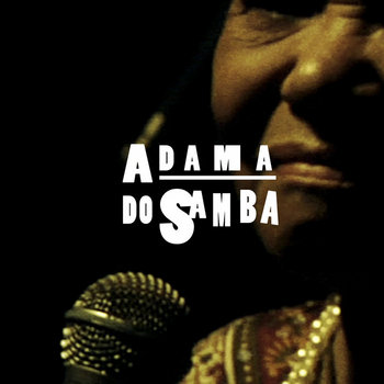 A DAMA DO SAMBA • Dona Inah in the nights of São Paulo cover art
