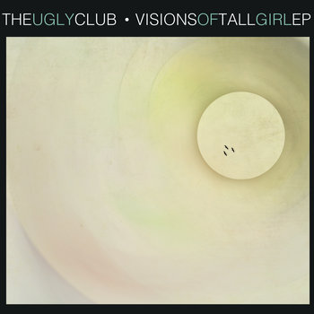Visions of Tall Girl EP cover art