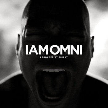 IamOMNI produced by: Tricky cover art