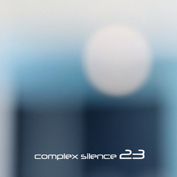 Complex Silence 23 cover art
