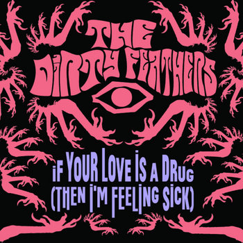 If Your Love is a Drug (Then I'm Feeling Sick) cover art