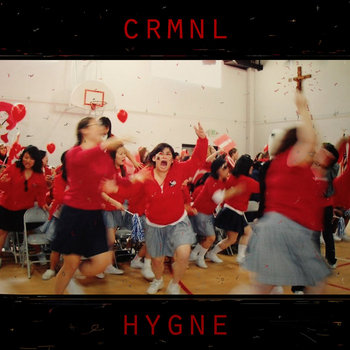 CRMNL HYGNE LP cover art