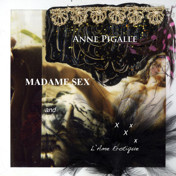 Madame Sex and L'Ame Erotique cover art