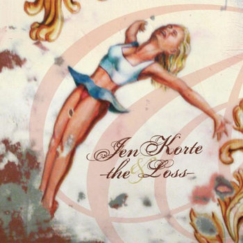 Jen Korte & The Loss cover art
