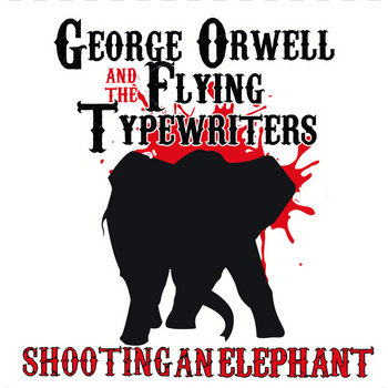 Shooting An Elephant cover art