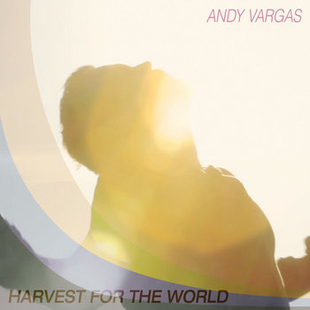 HARVEST FOR THE WORLD (Song+Video) cover art