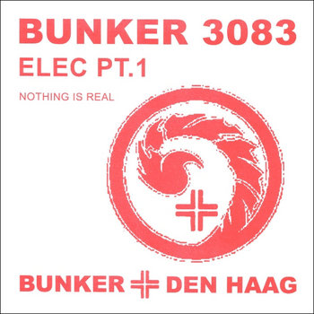 (Bunker 3083) Nothing Is Real (2009) cover art