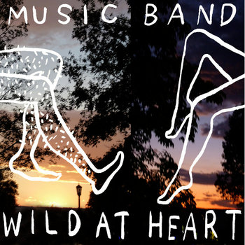 Wild At Heart EP cover art